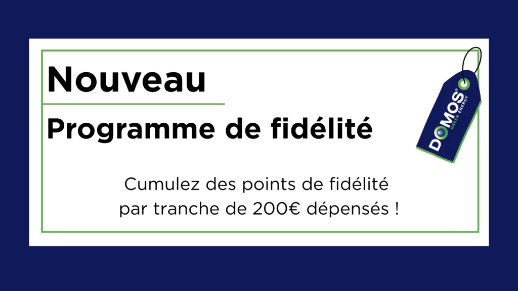 Programme de fidélité Domos
